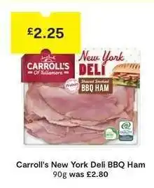 SuperValu Carroll's New York Deli BBQ Ham offer