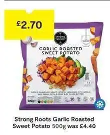 SuperValu Strong Roots Garlic Roasted Sweet Potato offer