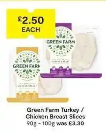 SuperValu Green Farm Turkey / Chicken Breast Slices offer