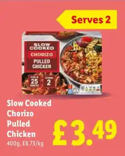 Lidl Slow Cooked Chorizo Pulled Chicken offer