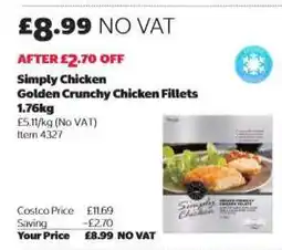 Costco Simply Chicken Golden Crunchy Chicken Fillets offer