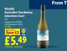 Lidl DELUXE Australian Chardonnay Limestone Coast offer