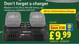 Lidl Whether it's the 2Ah or 4Ah 20V battery, our chargers are compatible with both. offer