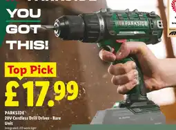 Lidl PARKSIDE 20V Cordless Drill Driver - Bare Unit offer