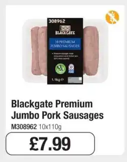 Makro Blackgate Premium Jumbo Pork Sausages offer