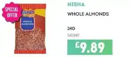 Bestway NISHA Whole almonds offer
