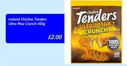 Iceland Iceland Chicken Tenders Ultra Max Crunch offer