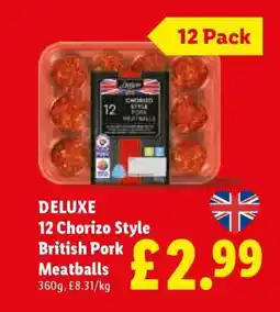 Lidl DELUXE 12 Chorizo Style British Pork Meatballs offer