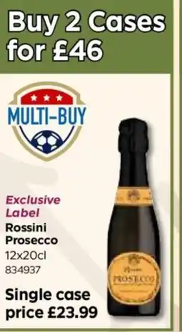 Bestway Rossini Prosecco offer
