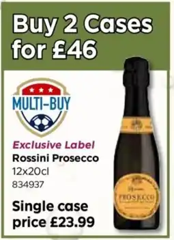 Bestway Rossini Prosecco offer