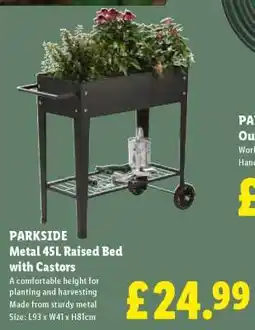 Lidl PARKSIDE Metal 45L Raised Bed with Castors offer