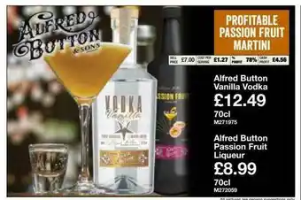 Makro Alfred Button Vanilla Vodka, Alfred Button Passion Fruit Liqueur offer