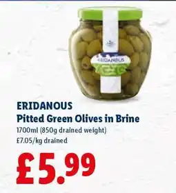 Lidl Eridanous Pitted Green Olives in Brine offer