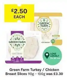 SuperValu Green Farm Turkey / Chicken Breast Slices offer
