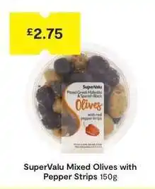 SuperValu SuperValu Mixed Olives with Pepper Strips 150g offer