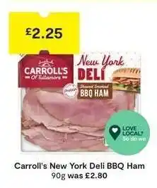 SuperValu Carroll's New York Deli BBQ Ham offer