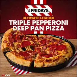 Iceland TGI Fridays Ultimate Loaded Triple Pepperoni Deep Pan Pizza 440g offer
