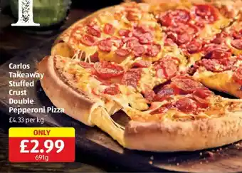 Aldi Carlos takeaway stuffed crust double pepperoni pizza offer