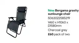 B&Q New Bergama gravity sunlounge chair offer