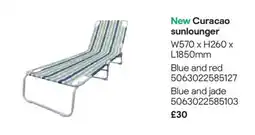 B&Q New Curacao sunlounger offer