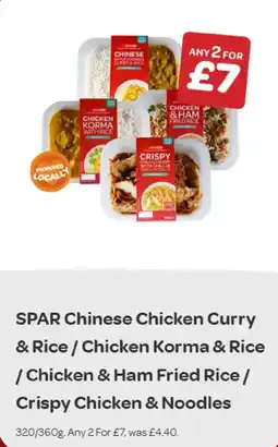 Spar SPAR Chinese Chicken Curry & Rice/ Chicken Korma & Rice/ Chicken & Ham Fried Rice/ Crispy Chicken & Noodles offer