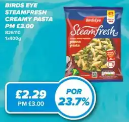 Bestway Birdseye steamfresh creamy pasta offer