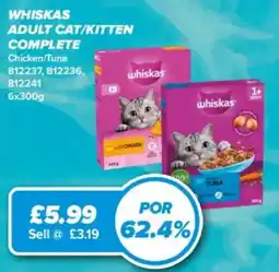 Bestway Whiskas adult cat/kitten complete offer