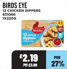 Bestway Birds Eye 12 chicken dippers offer
