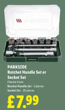 Lidl Parkside ratchet handle set or socket set offer