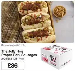 Booker Wholesale The Jolly Hog Proper Pork Sausages offer