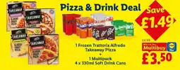Lidl Frozen Trattoria Alfredo Takeaway Pizza offer