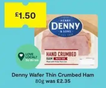 SuperValu Denny wafer thin crumbed ham offer