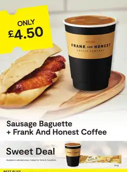 SuperValu Sausage Baguette + Frank And Honest Coffee offer
