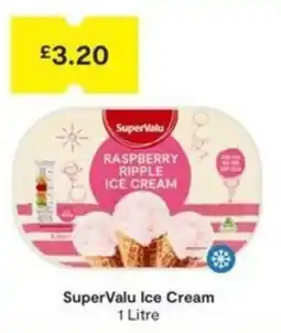 SuperValu SuperValu ice cream offer