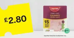 SuperValu SuperValu family size crumbed ham offer