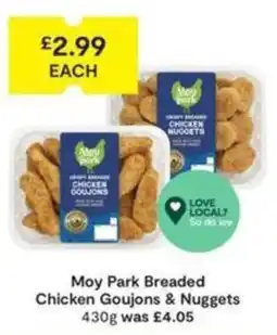 SuperValu Moy Park Breaded Chicken Goujons & Nuggets offer