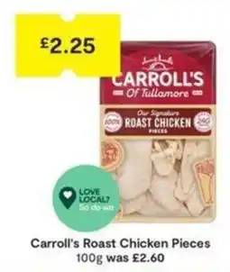 SuperValu Carroll's Roast Chicken Pieces offer