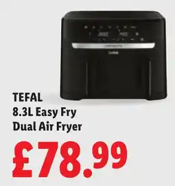 Lidl Tefal 8.3l easy fry dual air fryer offer