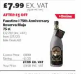 Faustine 75th Anniversary Reserva Rioja