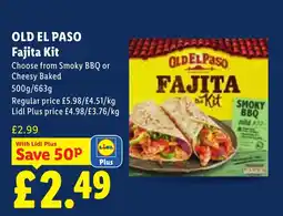 Lidl Old El Paso Fajita Kit offer