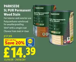 Lidl Parkside 5L Pur Permanent Wood Stain offer
