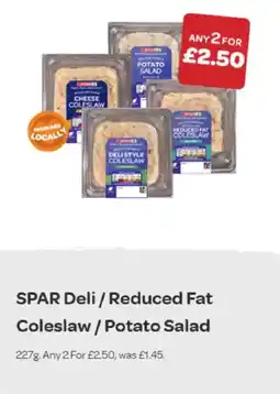 Spar Spar deli / reduced fat coleslaw / potato salad offer