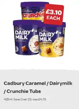 Spar Cadbury caramel / dairy milk / crunchie tubs offer