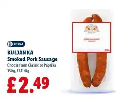 Lidl KULJANKA Smoked Pork Sausage offer