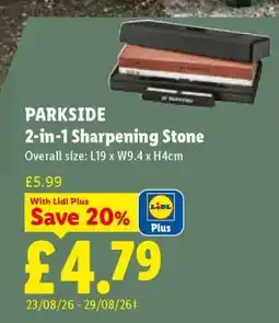 Lidl PARKSIDE 2-in-1 Sharpening Stone offer