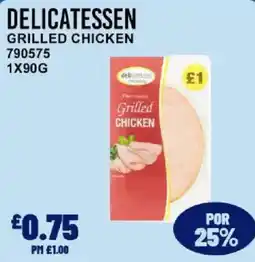 Bestway Delicatessen grilled chicken offer