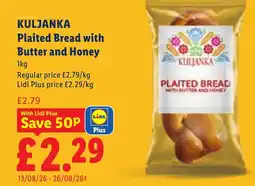 Lidl Kuljanka plaited bread with butter and honey offer