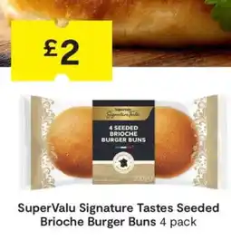SuperValu SuperValu Signature Tastes Seeded Brioche Burger Buns offer