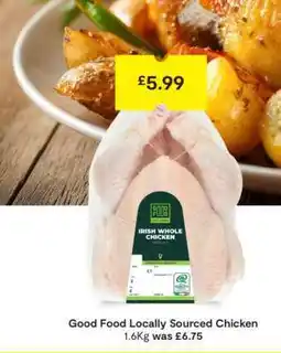 SuperValu Good Food Locally Sourced Chicken offer
