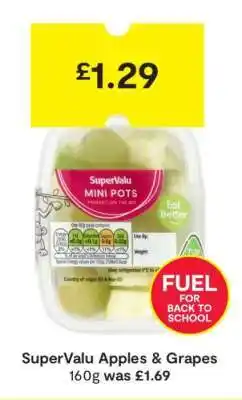SuperValu SuperValu Apples & Grapes offer